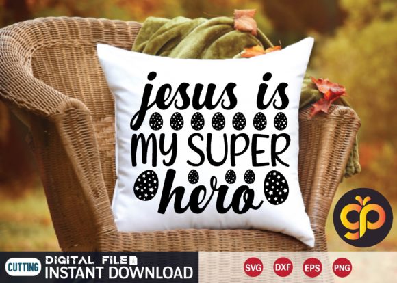 Jesus is My Super Hero SVG Design: Faith-Fueled Creativity