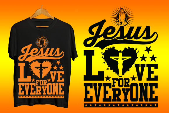Jesus Love for Everyone Prayer Tshirt: When Faith Becomes Part of Your Daily Wear
