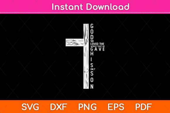 John 316 Christian Cross Bible SVG: A Modern Tool for Faith-Inspired Design